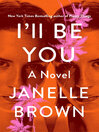 Cover image for I'll Be You